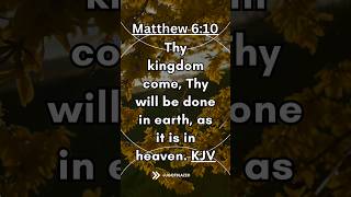 Share the Good News Bible Verse of the Day Matthew 610 KJV [upl. by Nolyd]