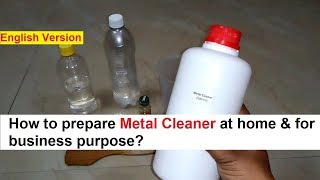 Metal Cleaner Making 100 Real Formula [upl. by Htennek]