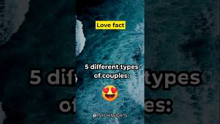 5 Different Types of Couples ❤️coupletypes relationshipgoals loveandrelationships [upl. by Thevenot]