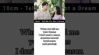 10CM  Tel Me Its Not a Dream Queen of Tears OST Part 2 esay lyrics kdramaost easylyrics [upl. by Illak]