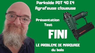 Fini le problème de marques sur le bois avec la Parkside PDT 40 E4 Agrafeuse cloueuse pneumatique [upl. by Urquhart]