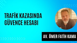 TRAFİK KAZASINDA GÜVENCE HESABI [upl. by Annelak]