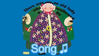 There Was An Old Lady Who Swallowed A Fly  Book Song [upl. by Nahtanaj]