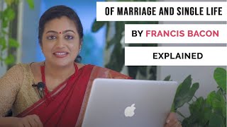 Of Marriage and Single Life By Francis Bacon  Explanation  English Literature Lessons [upl. by Llerrat457]