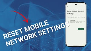 How To Reset Mobile Network Settings On Google Pixel 9 [upl. by O'Callaghan]