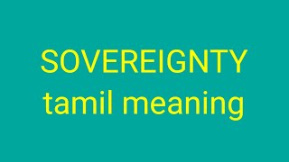 SOVEREIGNTY tamil meaningsasikumar [upl. by Townsend]