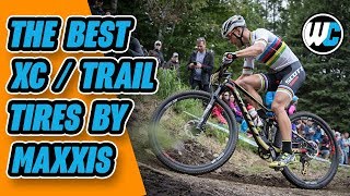 Maxxis XCTrail Tires  The Best Light amp Fast Options [upl. by Amil113]