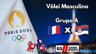 FRANÇA X SÉRVIA  OLIMPÍADAS PARIS 2024  VÔLEI MASCULINO  NARRAÇÃO AO VIVO [upl. by Mail]