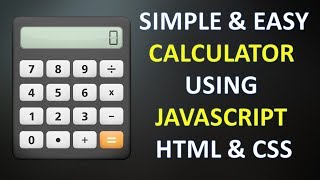 Create simple Calculator using JavaScript HTML and CSS in Hindi 2018 [upl. by Cynthea347]