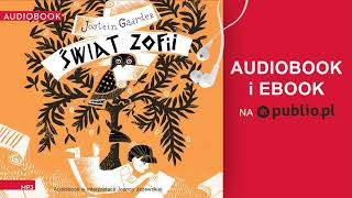 Świat Zofii Jostein Gaarder Audiobook PL [upl. by Robins]