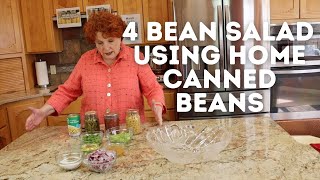 4 Bean Salad Using Home Canned Beans [upl. by Acinok]