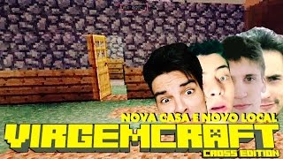 VIRGEMCRAFT EP33  Novo local para CONSTRUIR e nova CASA [upl. by Dust]