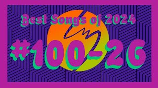 Best Songs of 2024 10026 [upl. by Nesila748]