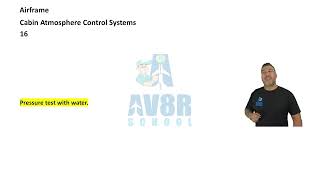 Chapter 10 Cabin Atmosphere Control Systems FAA Airframe Written Exam Test Prep 2 of 9 [upl. by Naitsabes555]