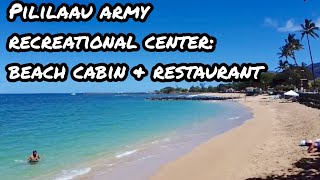 Island of Oahu Pililaau Army recreational Center  beach cabins amp Restaurant oahu beachcamping [upl. by Ailic275]