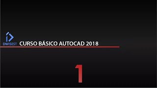 Curso Básico Autocad 2018 parte 1  Tutorial prara principiantes  En español [upl. by Akema]