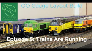 The OO Build  Trains are Running [upl. by Atterys]