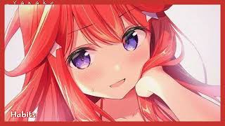 Nightcore Habits Stay High  Tove Lo [upl. by Antonie834]