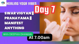 My First Video of the Day My First Video Day 7  Swar Vigyan amp Pranayama Live at 7 AM [upl. by Owena97]