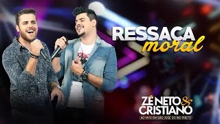 Zé Neto e Cristiano  Ressaca Moral  DVD Ao vivo em São José do Rio Preto [upl. by Lilac]