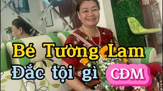 Bé Tường Lam Đắc tội gì CĐM biết không [upl. by Akinahs]