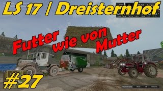 LS 17  Dreisternhof 27  Futter wie von Mutter [upl. by Haggar]