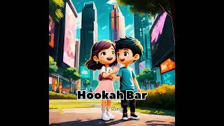 Hookah bar lofi song enjoy and like and subscribe [upl. by Blanchard]