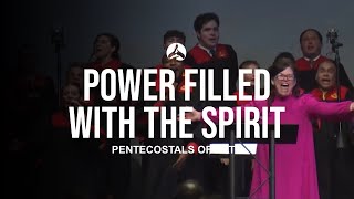 The Pentecostals Of Katy  Power Filled With The Spirit [upl. by Adaliah460]