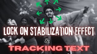 Step by Step Tamil Guide  Lock On Stabilization amp Tracking Text [upl. by Milson]