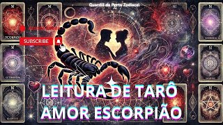 ❤️ESCORPIÃO AMOR❤️ESTÃO OBSTINADOS NUMA CONQUISTA🪙EIS QUÊ ALGUÉM COM MUITO DINHEIRO SURGERESSURGE🌟 [upl. by Aljan]