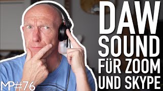 Klingt wie im Studio Audiomovers Listento für echten DAWSound bei Zoom und Skype  Mixpraxis 76 [upl. by Eirrok]