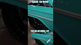 1961 Chevrolet Bel Air Bubble Top automobile classic vintage classiccarcommunity [upl. by Enelrahc261]