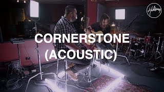 Cornerstone  Acoustic Version  Hillsong Worship [upl. by Illyes183]