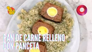 Pan de carne relleno con panceta  QuéMañana [upl. by Ijar]