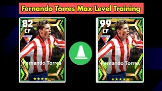 Epic Fernando Torres Max level training in eFootball 2024 Fernando Torres Max level [upl. by Ahtimat]