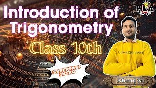 Introduction to Trigonometry Understanding the Basics Class 10th  Manoj Sir [upl. by Eesdnil975]