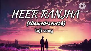 mind relax lofi mashup ll HEER RANJHA ll showedreverb insta trending lofi lofisong SS lofi [upl. by Subocaj]