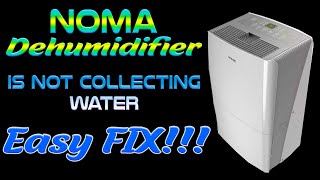 Noma Dehumidifier Not Collecting Water l Solved [upl. by Anastase]