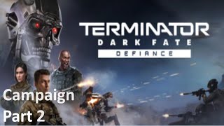 Terminator Dark Fate Defiance  Part 2 Nueva Tortuga  No Commentary Gameplay [upl. by Gasser676]