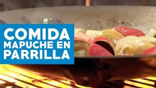 ¿Cómo preparar comida mapuche en la parrilla [upl. by Vitalis]