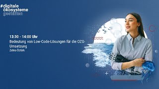 Hausmesse 2023 LowCodeLösungen für die OZGUmsetzung am Beispiel MODULF Zehra Öztürk [upl. by Zohara842]