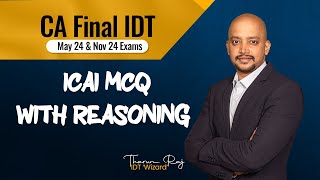 ICAI BOS MCQ । CA Final IDT  Case Scenario MCQ by ICAI  May 24 amp Nov 24 Exams [upl. by Euqinomod]