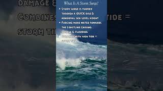 What Is A Storm Surge [upl. by Anail210]