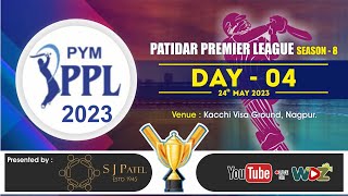 Patidar Premier League  2023  Day  4  WDZ LIVE [upl. by Ennelram]