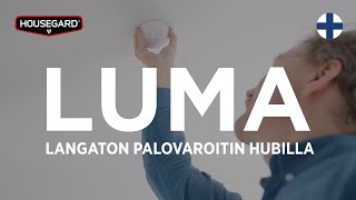 Housegard Luma langaton palovaroitin Hubilla  FI [upl. by Epoillac]