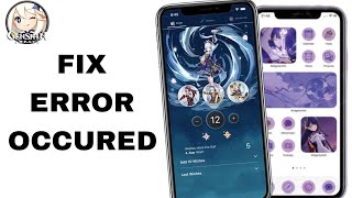 How To Fix And Solve Error Occured On Genshin Impact App  Final Solution [upl. by Pang]