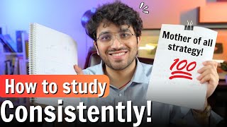 How to study Daily with Consistency  7 Ways to Improve Consistency [upl. by Kenley]