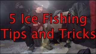 5 Ice Fishing Tips and Tricks [upl. by Cthrine548]