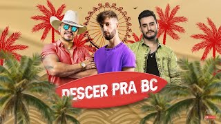 DESCER PRA BC  Hit do Verão [upl. by Cain399]