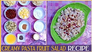 Creamy Pasta Fruit Salad Recipe By Nargis Ka Kitchen [upl. by Lamok]